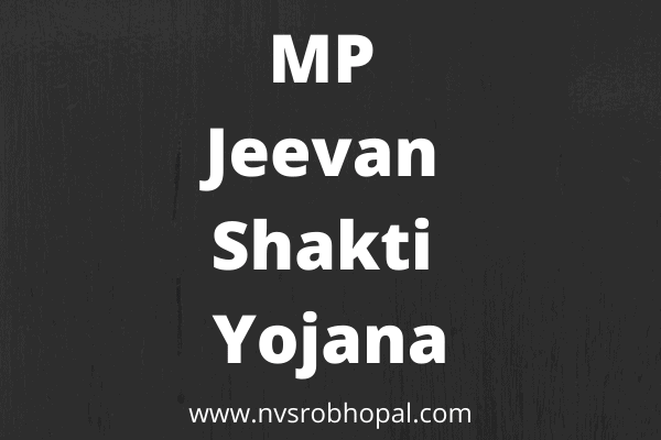 MP Jeevan Shakti Yojana