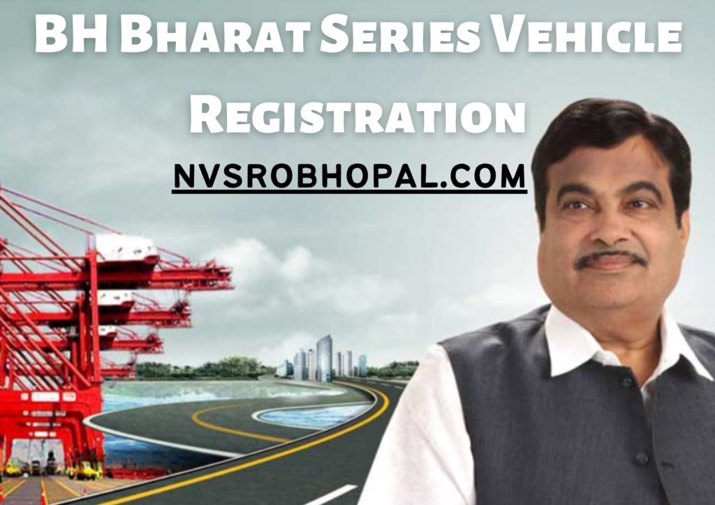 BH Bharat Series Vehicle Registration 2021