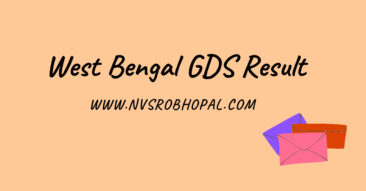 West Bengal GDS Result 2021: Date, Postal Circle, Merit List