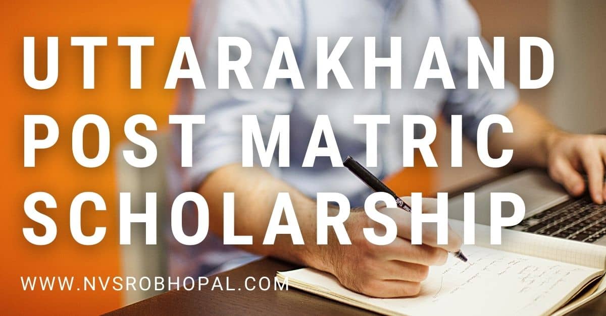 Uttarakhand Post Matric Scholarship
