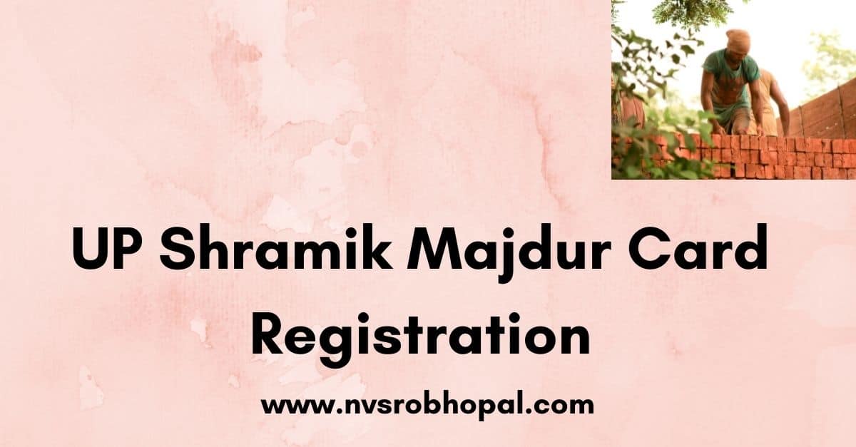 UP Shramik Majdur Card Registration