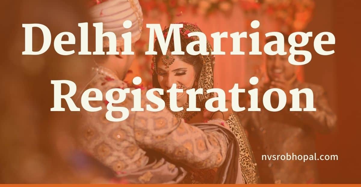 Delhi Marriage Registration