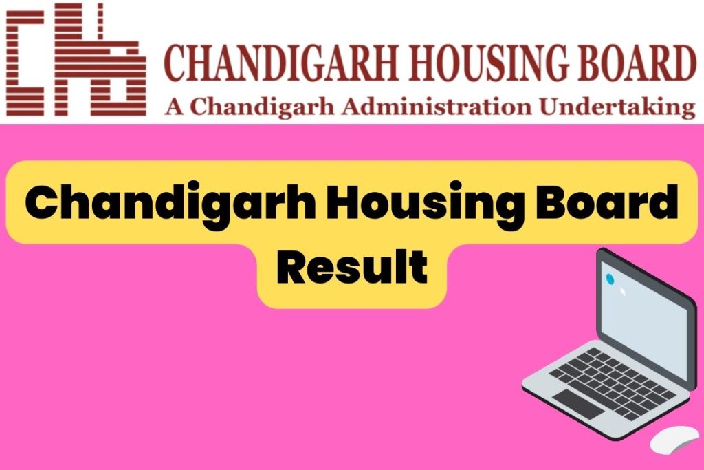 Chandigarh Housing Board Result
